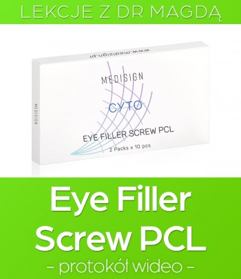 Eye Filler Screw PCL - LEKCJA