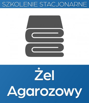 Żel Agarozowy - Szkolenie...