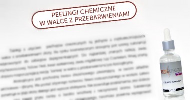 Peelingi chemiczne w walce z Przebarwieniami